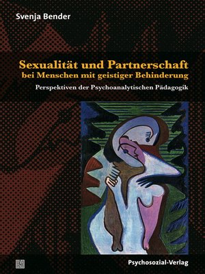cover image of Sexualität und Partnerschaft bei Menschen mit geistiger Behinderung